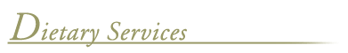 Dietary Services